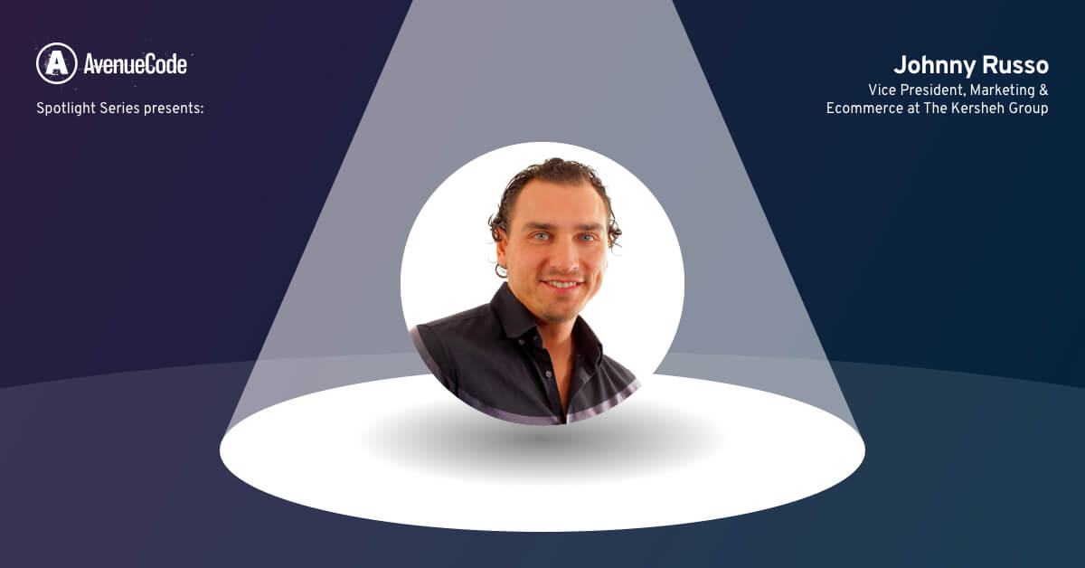 Interview with Johnny Russo, VP of Advertising and Ecommerce at The Kersheh Team